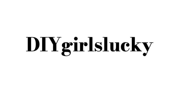 DIYgirlslucky